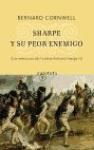 Papel SHARPE Y SU PEOR ENEMIGO [LAS AVENTURAS DEL FUSILERO RICHARD SHARPE V] (COLECCION QUINTETO)