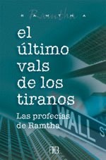Papel ULTIMO VALS DE LOS TIRANOS LAS PROFECIAS DE RAMTHA