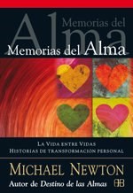 Papel MEMORIAS DEL ALMA LA VIDA ENTRE VIDAS HISTORIAS DE TRAN  SFORMACION PERSONAL