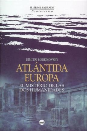 Papel ATLANTIDA EUROPA EL MISTERIO DE LAS DOS HUMANIDADES