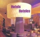 Papel HOTELES ARQUITECTURA Y DISEÑO / HOTELS DESIGNER & DESIGN (CARTONE)