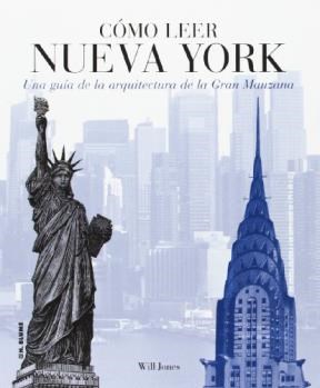Papel COMO LEER NUEVA YORK UNA GUIA DE LA ARQUITECTURA DE LA  GRAN MANZANA (RUSTICO)