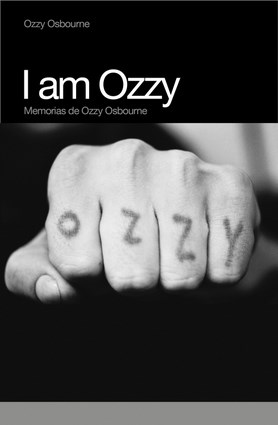 Papel I AM OZZY (CONFIESO QUE HE BEBIDO) MEMORIAS DE OZZY USBOURNE