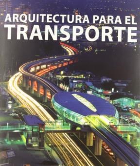 Papel ARQUITECTURA PARA EL TRANSPORTE (CARTONE)