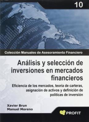 Papel ANALISIS Y SELECCION DE INVERSIONES EN MERCADOS FINANCIEROS (MANUALES DE ASESORAMIENTO FINANCIERO)
