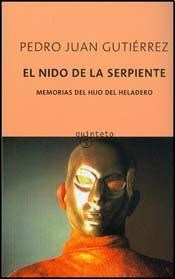 Papel NIDO DE LA SERPIENTE MEMORIAS DEL HELADERO (COLECCION QUINTETO 332)