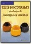 Papel TESIS DOCTORALES Y TRABAJOS DE INVESTIGACION CIENTIFICA (5 EDICION)