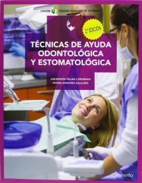 Papel TECNICAS DE AYUDA ODONTOLOGICA Y ESTOMATOLOGICA (2 EDICION)