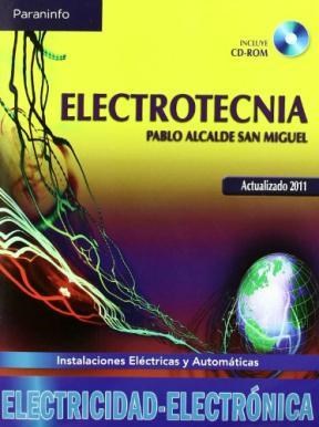 Papel ELECTROTECNIA INSTALACIONES ELECTRICAS Y AUTOMATICAS (I  NCLUYE CD-ROM)