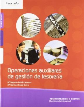 Papel OPERACIONES AUXILIARES DE GESTION DE TESORERIA (ADMINISTRACION Y GESTION)