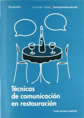 Papel TECNICAS DE COMUNICACION EN RESTAURACION (HOSTELERIA Y TURISMO SERVICIOS EN RESTAURACION)