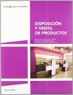 Papel DISPOSICION Y VENTA DE PRODUCTOS (SANIDAD FARMACIA Y FARMACOLOGIA)