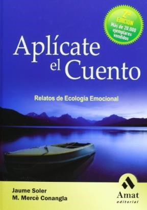 Papel APLICATE EL CUENTO RELATOS DE ECOLOGIA EMOCIONAL [2 EDICION]