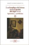 Papel HOMBRES DE LETRAS EN LA ESPAÑA DEL SIGLO XVIII APOSTOLE