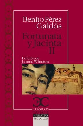 Papel FORTUNATA Y JACINTA II (COLECCION CLASICOS) (BOLSILLO)