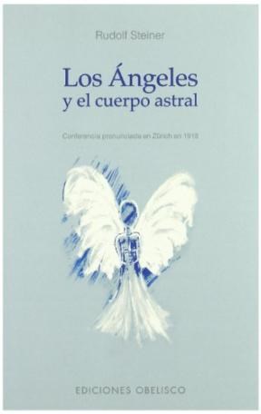 Papel ANGELES Y EL CUERPO ASTRAL (RUSTICA)