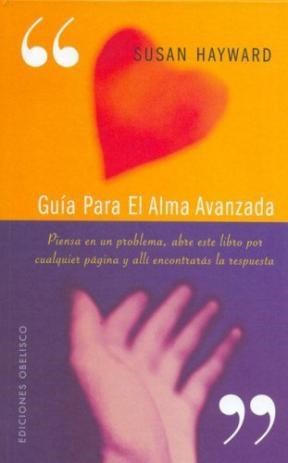 Papel GUIA PARA EL ALMA AVANZADA (COLECCION NUEVA CONSCIENCIA)