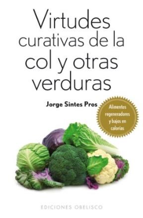 Papel VIRTUDES CURATIVAS DE LA COL Y OTRAS VERDURAS  (SALUD Y VIDA NATURAL)