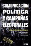 Papel COMUNICACION POLITICA Y CAMPAÑAS ELECTORALES ESTRATEGIAS EN ELECCIONES PRESIDENCIALES