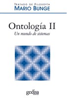 Papel ONTOLOGIA II UN MUNDO DE SISTEMAS (COLECCION TRATADO DE FILOSOFIA)