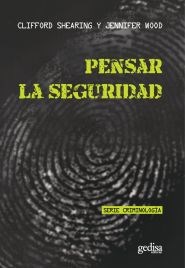 Papel PENSAR LA SEGURIDAD (SERIE CRIMINOLOGIA)