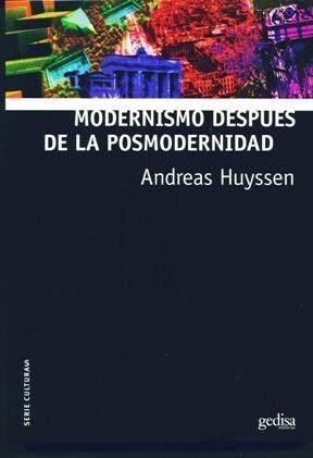 Papel MODERNISMO DESPUES DE LA POSMODERNIDAD (RUSTICO)