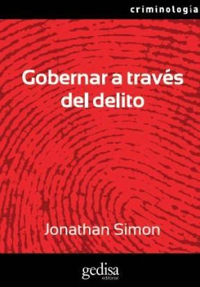 Papel GOBERNAR A TRAVES DEL DELITO (SERIE CRIMINOLOGIA)