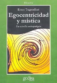 Papel EGOCENTRICIDAD Y MISTICA UN ESTUDIO ANTROPOLOGICO (BIBLIOTECA ECONOMICA GEDISA)