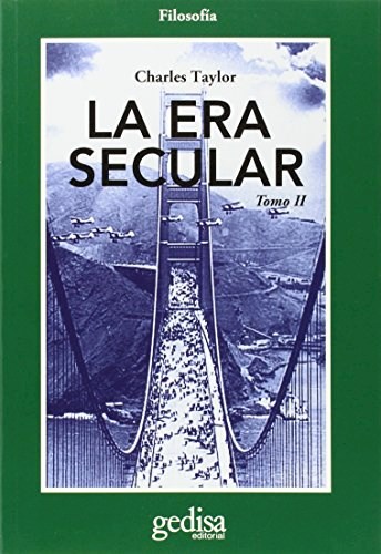 Papel ERA SECULAR TOMO II (COLECCION FILOSOFIA) (SERIE CLA DE MA)