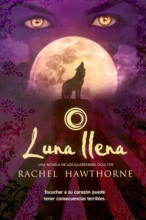 Papel LUNA LLENA (SERIE LOS GUARDIANES OCULTOS 2)