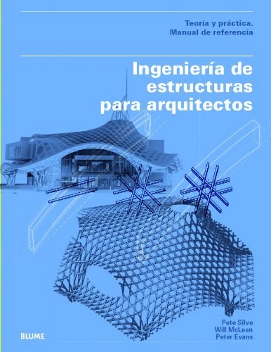 Papel INGENIERIA DE ESTRUCTURAS PARA ARQUITECTOS TEORIA Y PRACTICA MANUAL DE REFERENCIA