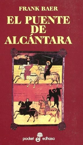 Papel PUENTE DE ALCANTARA II (NOVELA HISTORICA 24)