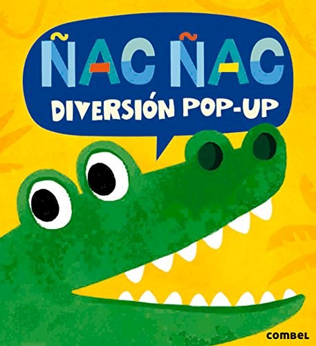 ÑAC ÑAC (COLECCION DIVERSION POP-UP) (CARTONE) por VV. AA. - 9788498259520  - Casassa y Lorenzo