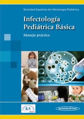 Papel INFECTOLOGIA PEDIATRICA BASICA MANEJO PRACTICO (RUSTICA)