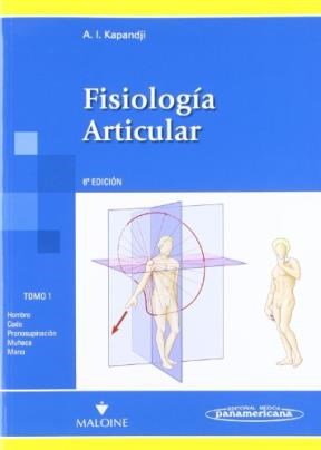Papel FISIOLOGIA ARTICULAR TOMO 1 (6 EDICION) (RUSTICA)