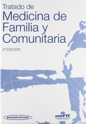 Papel TRATADO DE MEDICINA DE FAMILIA Y COMUNITARIA (2 TOMOS)  (2 EDICION) (CARTONE)