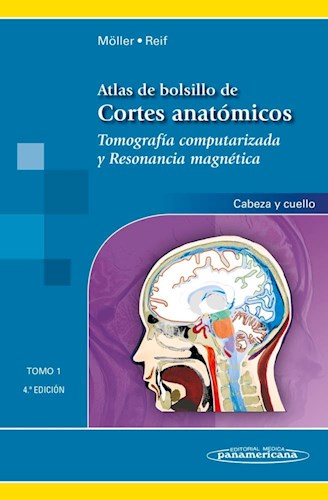 Papel ATLAS DE BOLSILLO DE CORTES ANATOMICOS TOMOGRAFIA COMPUTARIZADA Y RESONANCIA MAGNETICA (TOMO 1) (4 E