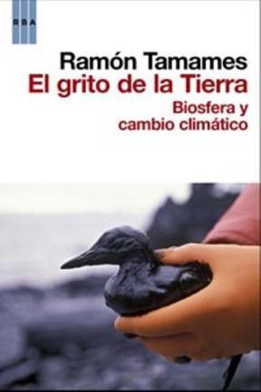 Papel GRITO DE LA TIERRA BIOSFERA Y CAMBIO CLIMATICO