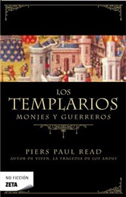 Papel TEMPLARIOS MONJES Y GUERREROS (COLECCION NO FICCION)