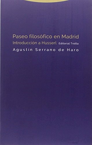 Papel PASEO FILOSOFICO EN MADRID INTRODUCCION A HUSSERL