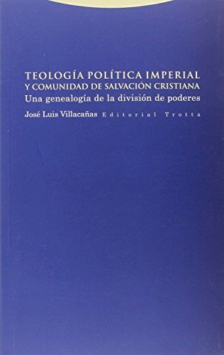 Papel TEOLOGIA POLITICA IMPERIAL Y COMUNIDAD DE SALVACION CRISTIANA