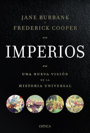 Papel IMPERIOS UNA NUEVA VISION DE LA HISTORIA UNIVERSAL (COLECCION SERIE MAYOR) (CARTONE)
