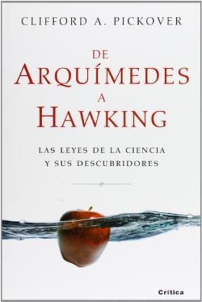 Papel DE ARQUIMEDES A HAWKING LAS LEYES DE LA CIENCIA Y SUS DESCUBRIDORES (DRAKONTOS) (CARTONE)