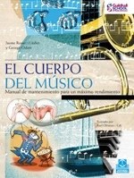 Papel CUERPO DEL MUSICO MANUAL DE MANTENIMIENTO PARA UN MAXIM  O RENDIMIENTO (RUSTICO)