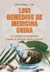 Papel 1001 REMEDIOS DE MEDICINA CHINA LA SABIDURIA TRADICIONAL PUESTA AL SERVICIO DE LA CURACIÓN (RUSTICA)