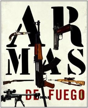 Papel ARMAS DE FUEGO (ENCICLOPEDIA UNIVERSAL)