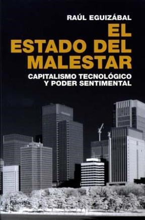 Papel ESTADO DEL MALESTAR CAPITALISMO TECNOLOGICO Y PODER SENTIMENTAL