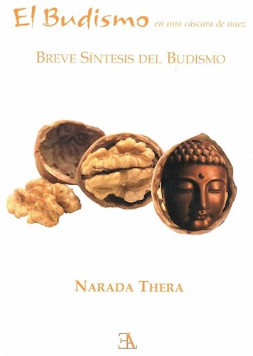Papel BUDISMO EN UNA CASCARA DE NUEZ BREVE SINTESIS DEL BUDISMO (COLECCION BUDISMO THERAVADA)