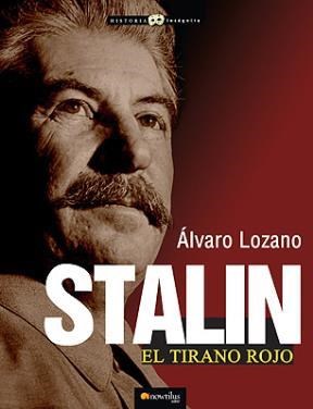 Papel STALIN EL TIRANO ROJO (COLECCION HISTORIA INCOGNITA)
