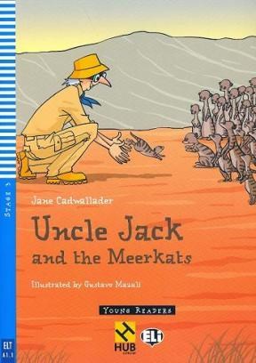 Papel UNCLE JACK AND THE MEERKATS (YOUNG READERS STAGE 3) (C/  CD)